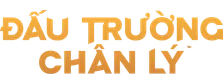 Đấu Trường Chân Lý