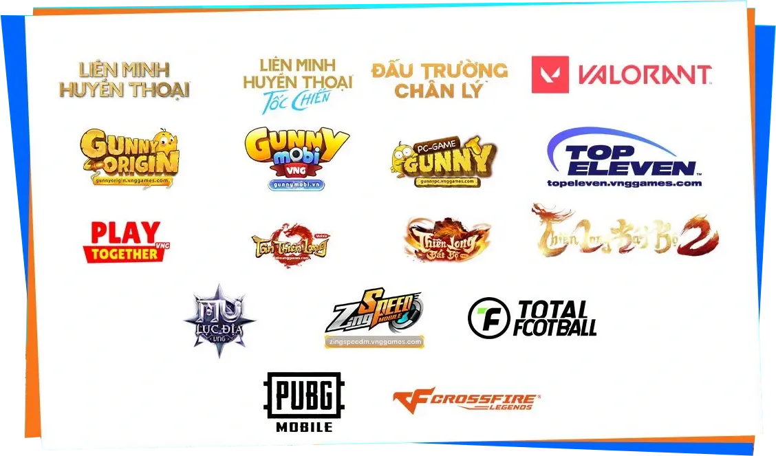 Logo các tựa game có mặt tại sự kiện: Liên Minh Huyền Thoại, Tốc Chiến, Đấu Trường Chân Lý, VALORANT, Gunny, Top Eleven, Play Together, Thiên Long, MU Lục Địa, ZingSpeed, Total Football, PUBG Mobile, Crossfire: Legends